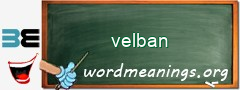 WordMeaning blackboard for velban